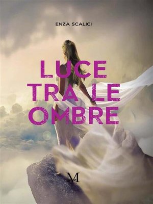 cover image of Luce tra le ombre